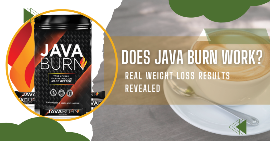 Does Java Burn Work? Real Weight Loss Results Revealed