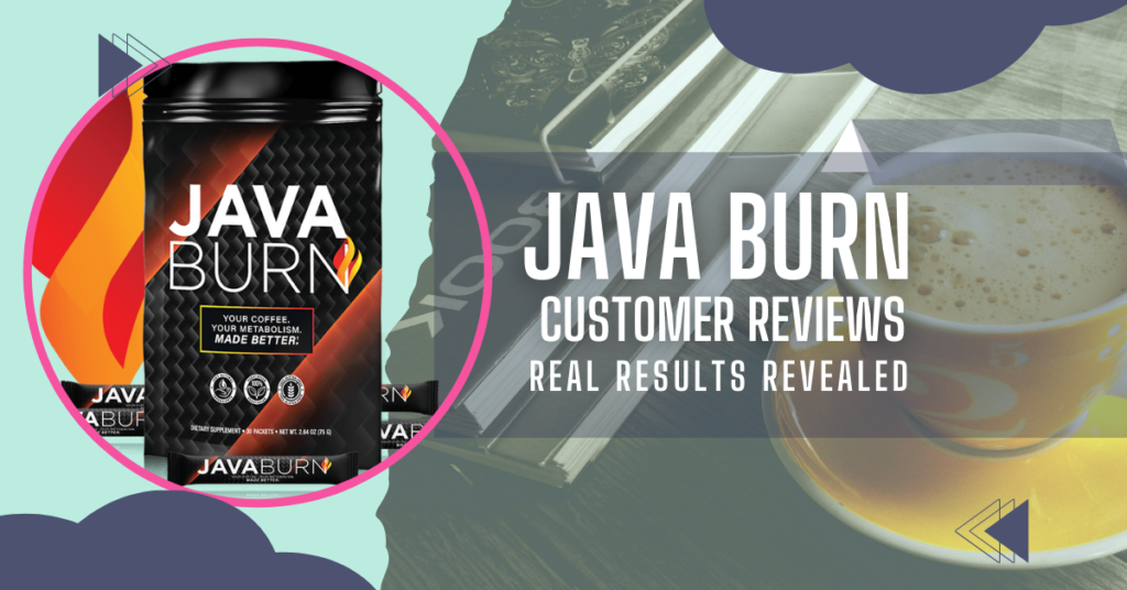 Java Burn Customer Reviews - Real Results Revealed